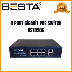 BESTA 8 PORT GİGABİT POE SWİTCH 10/100/1000 Mbps BST820G